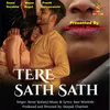 About Tere Sath Sath Song